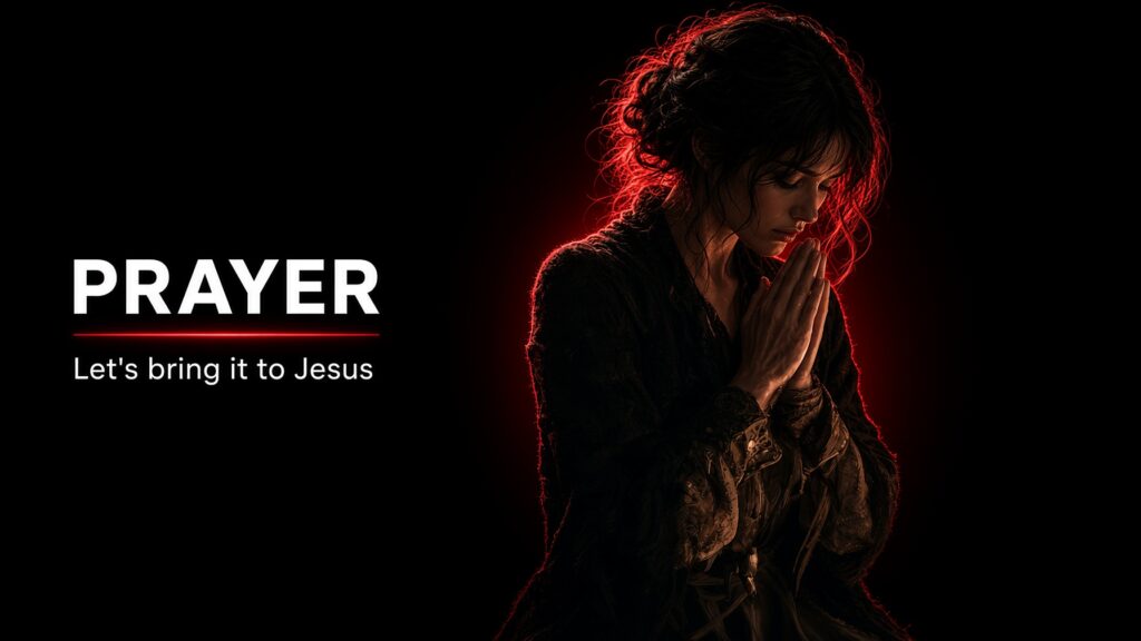 Prayer - God's Truth Podcast